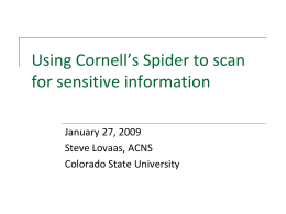 Using Cornell`s Spider to scan for sensitive information