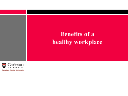 Healthy Workplace Committee (cont`d)