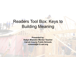 Reader Tool Box: Keys to Building Meaning