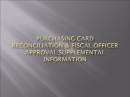 Purchasing Card Reconciliation and Fiscal Officer Approval