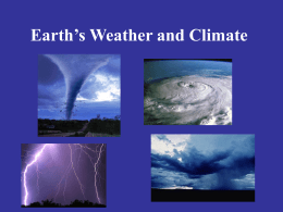 Earth`s Weather and Climate