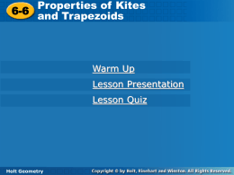 Geo 6 6 Properties of Kites and Trapezoids PPT