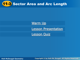 Chapter 11 Section 3 (Area of Sectors and Arc Length)