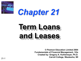 Chapter 21 -- Term Loans and Leases