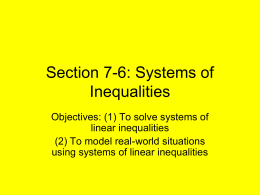 Section 7-6: Systems of Inequalities