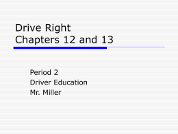 Drive Right Chapters 12 and 13