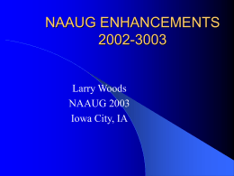 NAAUG ENHANCEMENTS 2002