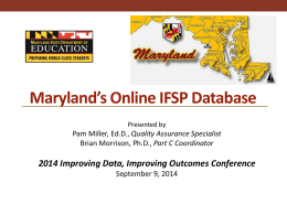 Maryland`s Online IFSP Database
