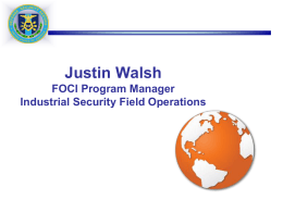 DSS Command Brief - Florida Industrial Security Working Group