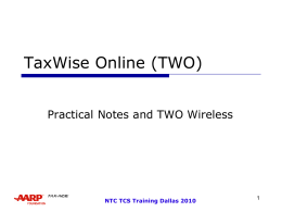 NTC TCS Training Dallas 2010 - AARP Tax-Aide