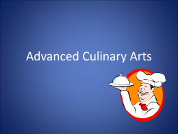 Advanced Culinary Arts