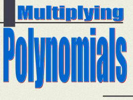Multiply a polynomial