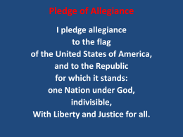 Pledge of Allegiance and National Anthem