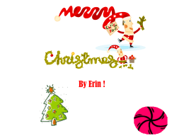 Christmas Story Powerpoint by Erin P6