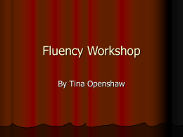 Fluency Workshop