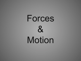 Forces And Motion
