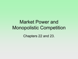 Market Power and Monopolistic Competition