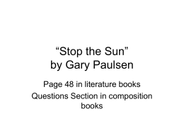 “Stop the Sun” by Gary Paulsen