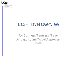 UCSF_Travel_Overview - UCSF Controller`s Office