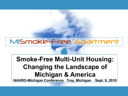 Free Multi-Unit Housing - Michigan Smoke