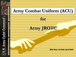 Wear of the ACU - Howard High School Army JROTC Lion`s Battalion