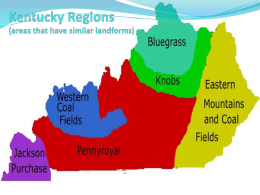 4th Grade Kentucky Project Regions powerpoint from JCPS