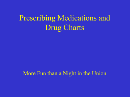 Prescribing Medications and Drug Charts