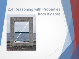 2.4 Reasoning with Properties from Algebra