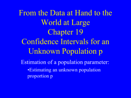Chapters 19 Confidence Intervals for a Population Proportion p
