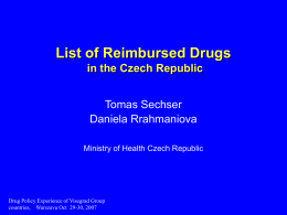 List of Reimbursed Drugs in the Czech Republic