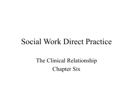 Use of Self in Clinical Practice