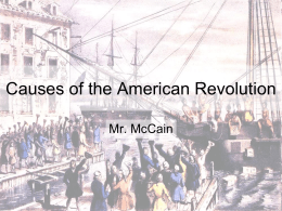 causes of the american revolution apush