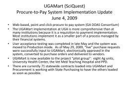 UGAMart (SciQuest) Procure-to-Pay System Implementation Update