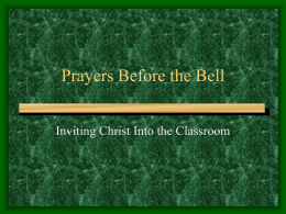 Prayers Before the Bell