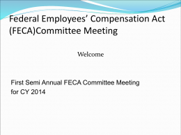 Federal Employees` Compensation Act (FECA) Committee Meeting