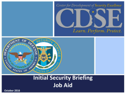 Initial Security Briefing