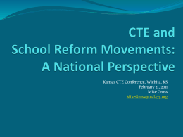 CTE and School Reform Movement