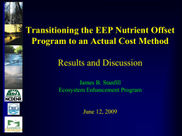 Transitioning the EEP Nutrient Offset Program to an Actual Cost