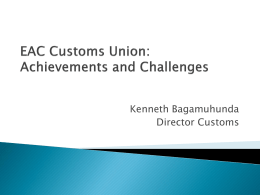 EAC Customs Union: Achievements and Challenges