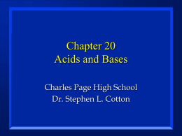 Chapter 20 Acids and Bases