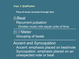 Chpt. 3: 節奏Rhythm Flow of music (events) through time
