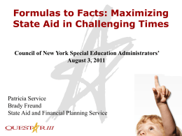 Formulas to Facts: Maximizing State Aid in Challenging Times