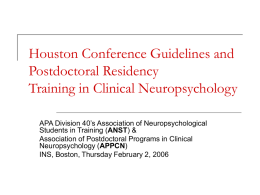 Houston Conference Guidelines and Postdoctoral Residency