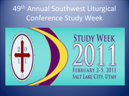 49th Annual Southwest Liturgical Conference Study Week