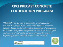 CPCI Certification Update - Canadian Precast Prestressed Concrete