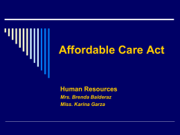 Affordable Care Act Overview - South Texas College