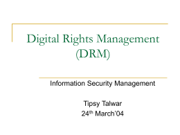 Digital Rights Management (DRM)