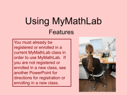 Using MyMathLab Powerpoint