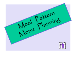 Meal Pattern Menu Planning (At