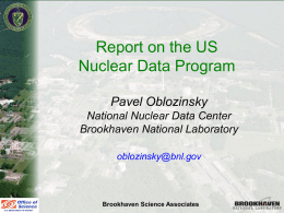 P.Oblozinsky, Report on the US Nuclear Data Program